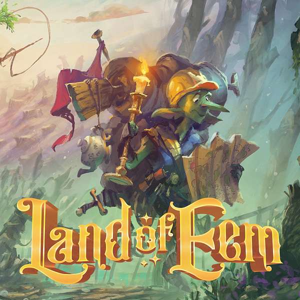 Land of Eem: Actual Play Podcast Artwork Image