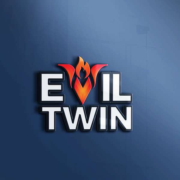 Evil Twin Podcast Podcast Artwork Image