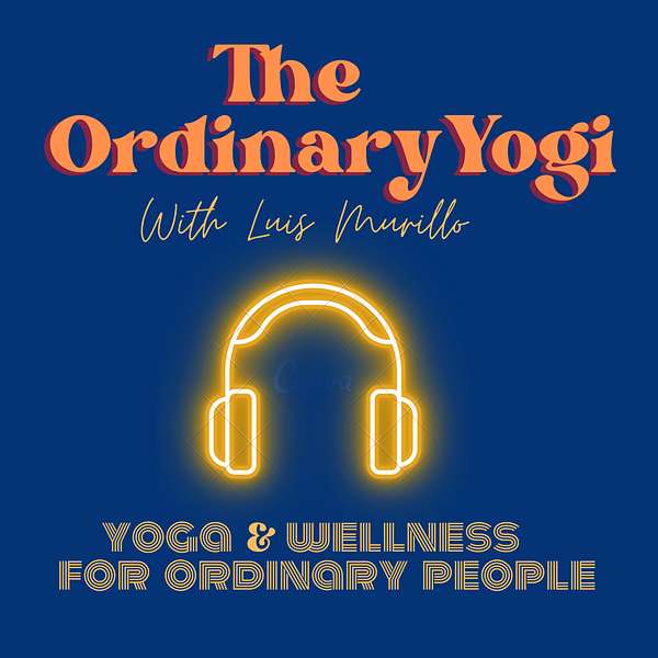 The Ordinary Yogi  Podcast Artwork Image