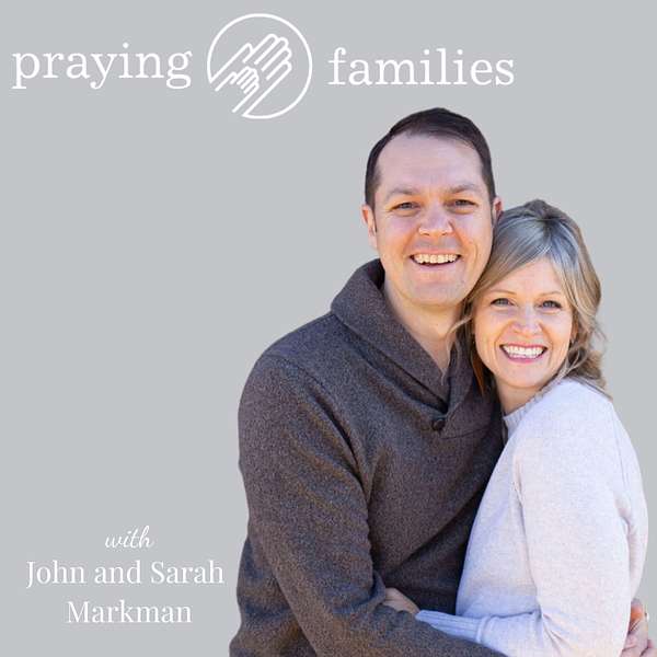 Praying Families  Podcast Artwork Image