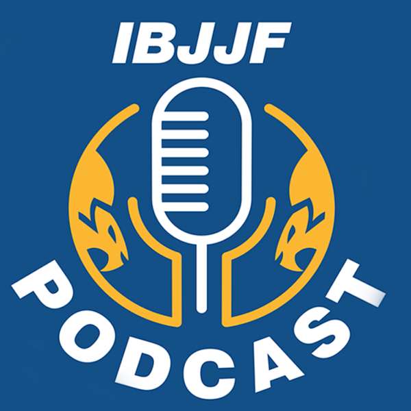 The IBJJF Podcast Podcast Artwork Image