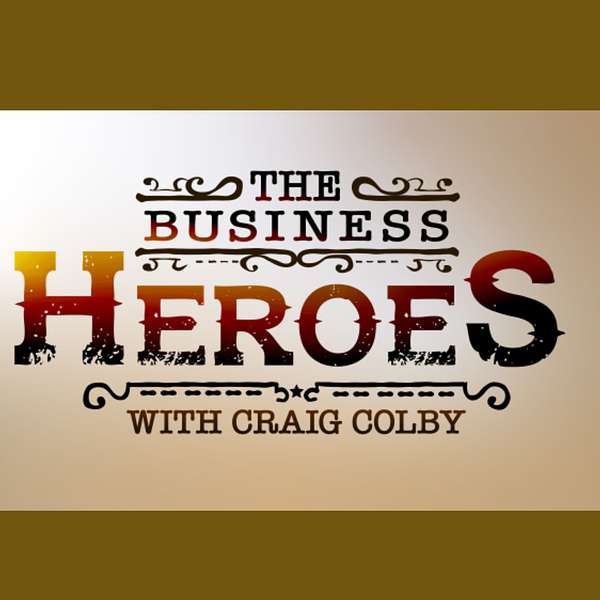 the Business Heroes Podcast Artwork Image