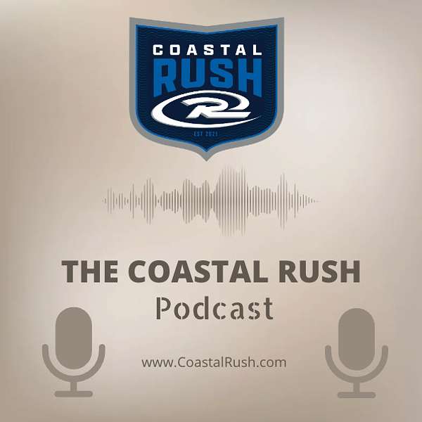 Coastal Rush Podcast Podcast Artwork Image