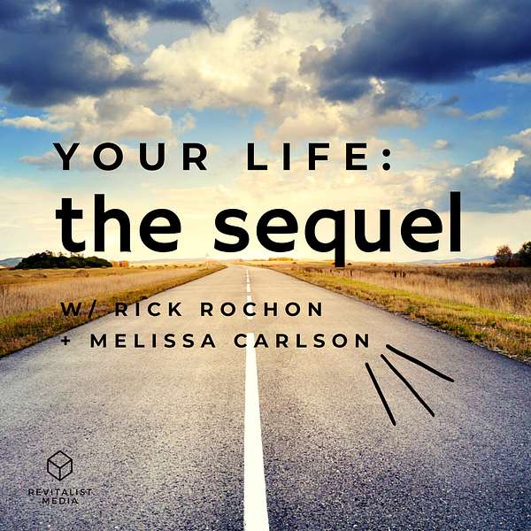 Your Life: The Sequel Podcast Artwork Image