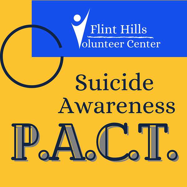 Suicide Awareness P.A.C.T. Podcast Artwork Image