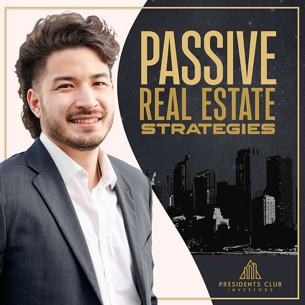 Passive Real Estate Strategies Podcast Artwork Image