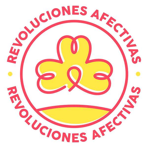 Revoluciones Afectivas Podcast Artwork Image