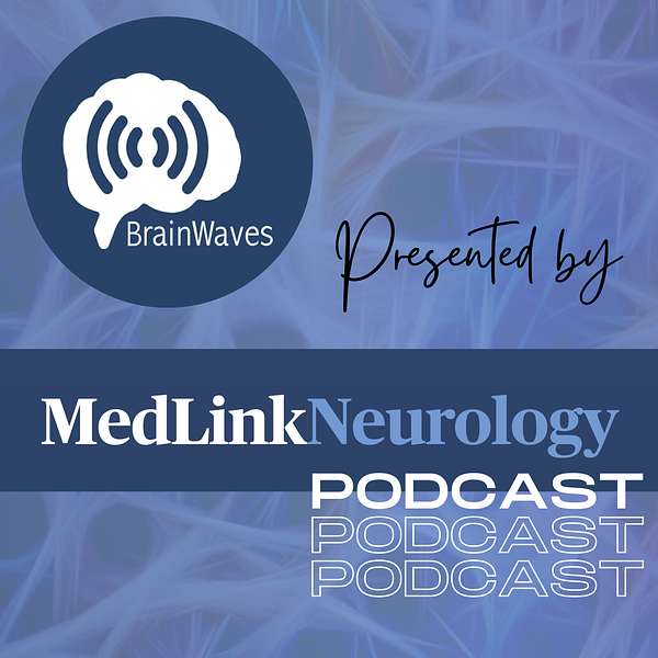 MedLink Neurology Podcast Podcast Artwork Image