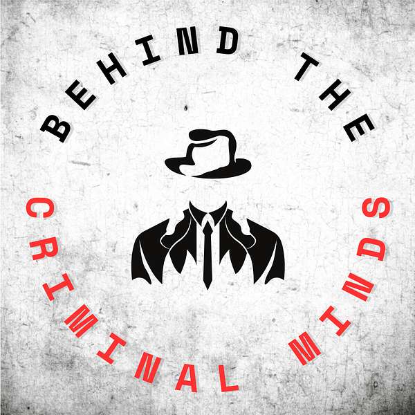 Behind The Criminal Minds Podcast Artwork Image