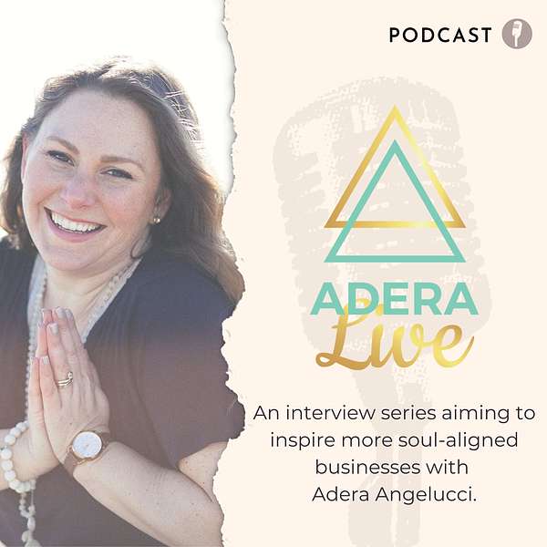 Adera LIVE Podcast Artwork Image