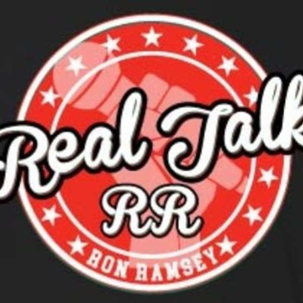 Real Talk With Double R Podcast Artwork Image