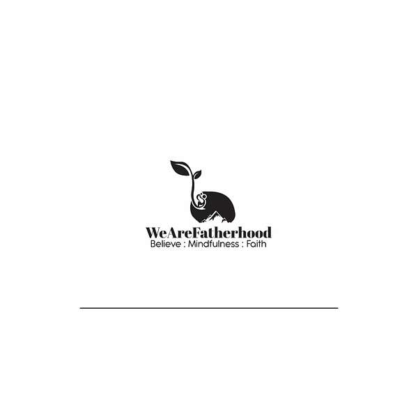 WeAreFatherhood Podcast Podcast Artwork Image