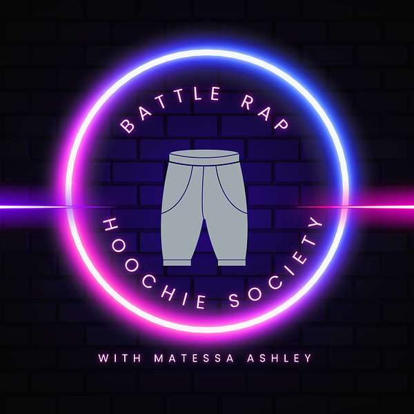 Battle Rap Hoochie Society Podcast Artwork Image
