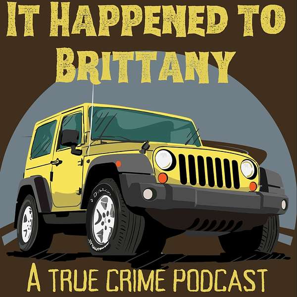 It Happened To Brittany Podcast Artwork Image