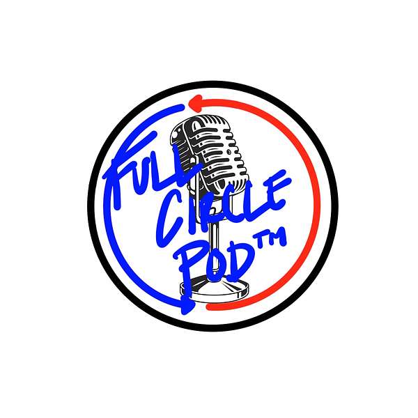 Full Circle Podcast Podcast Artwork Image