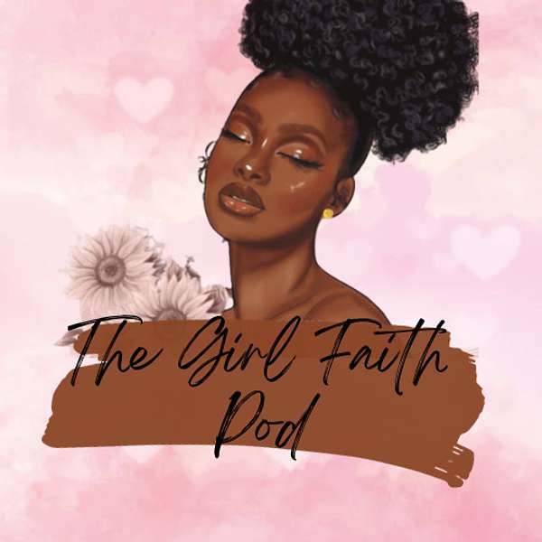 The Girl Faith Pod Podcast Artwork Image