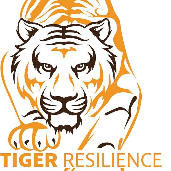 Tiger Resilience LLC Podcast Artwork Image