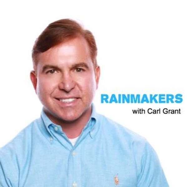 Rainmakers: featuring business development's elite Podcast Artwork Image