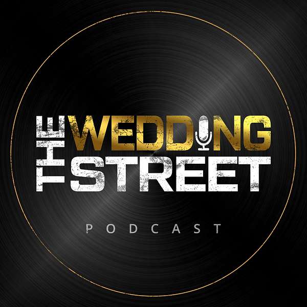 The Wedding Street Podcast Podcast Artwork Image