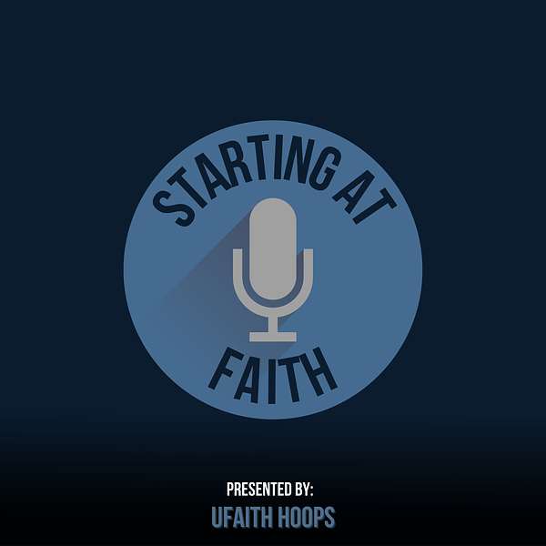 Starting at Faith Podcast Artwork Image