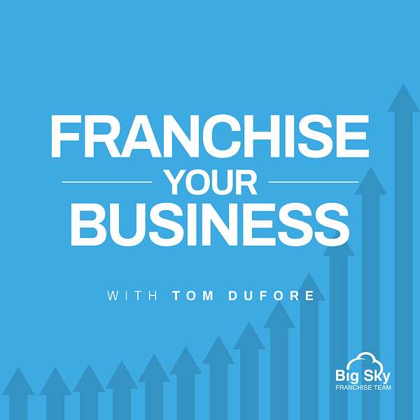 Franchise Your Business Podcast Artwork Image