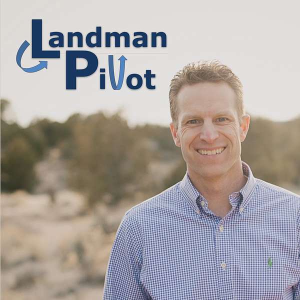 Landman Pivot Podcast Artwork Image