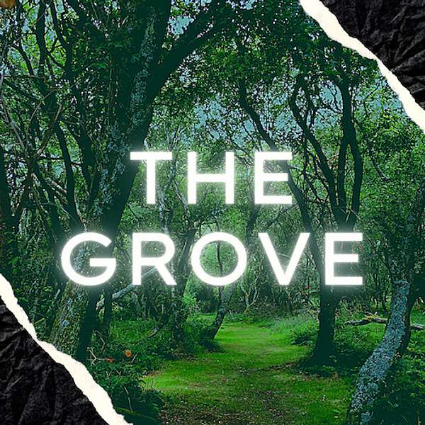 The Grove Podcast Artwork Image
