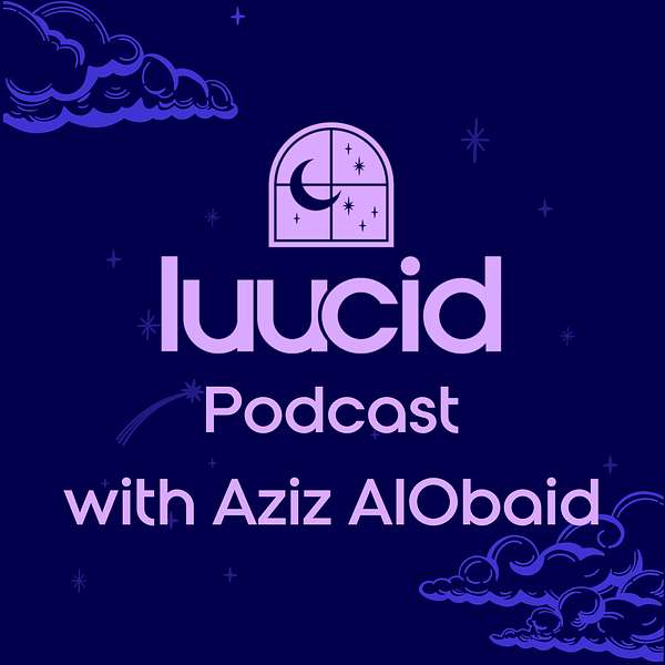 luucid Podcast Podcast Artwork Image