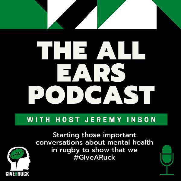 The All Ears Podcast (Give A Ruck) Podcast Artwork Image