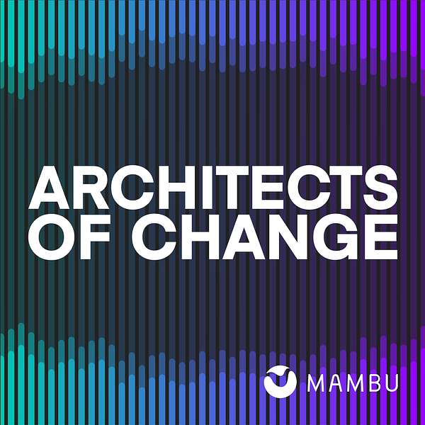 Architects of Change Podcast Artwork Image