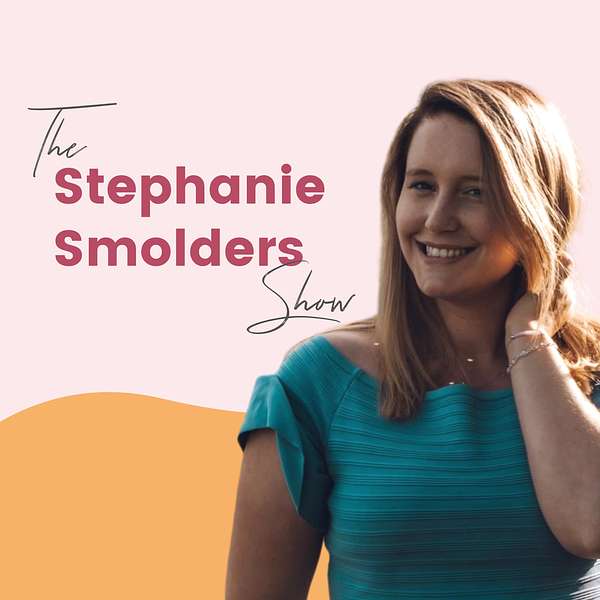 The Stephanie Smolders Show Podcast Artwork Image