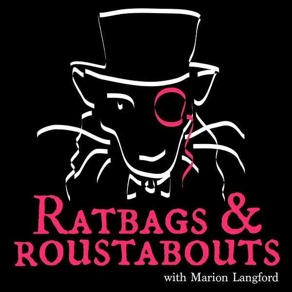 Ratbags & Roustabouts Podcast Artwork Image