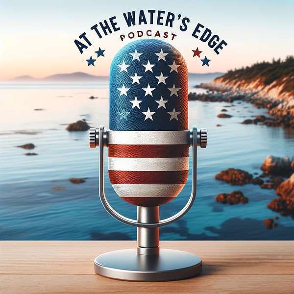 At the Water's Edge Podcast Artwork Image
