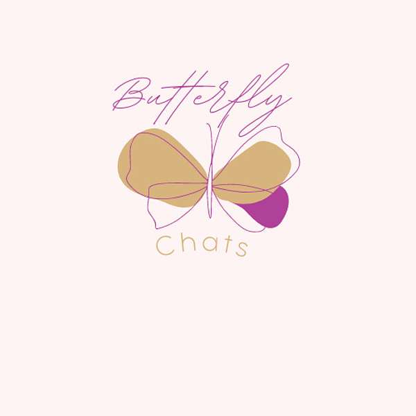 Butterfly Chat Podcast Artwork Image