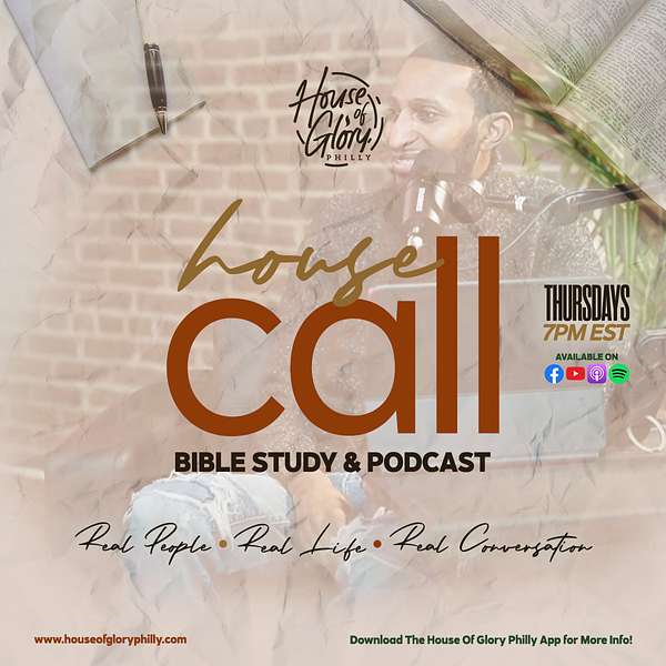 The House Call x Bible Study & Podcast Podcast Artwork Image