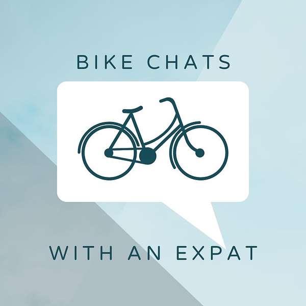 Bike Chats with an Expat Podcast Artwork Image