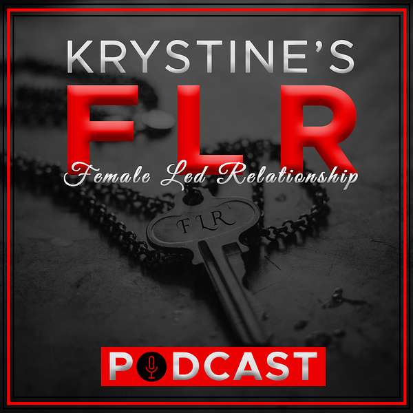 Krystine's FLR Podcast Podcast Artwork Image