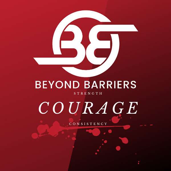 Beyond Barriers Podcast Artwork Image