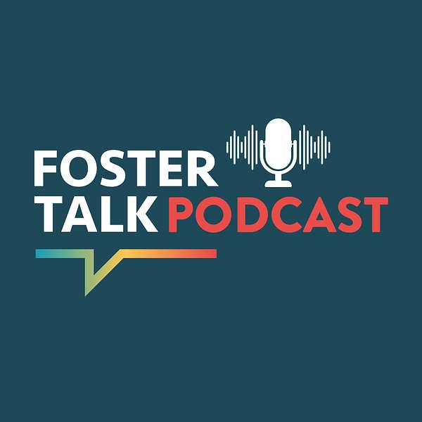 FosterTalk Podcast Podcast Artwork Image