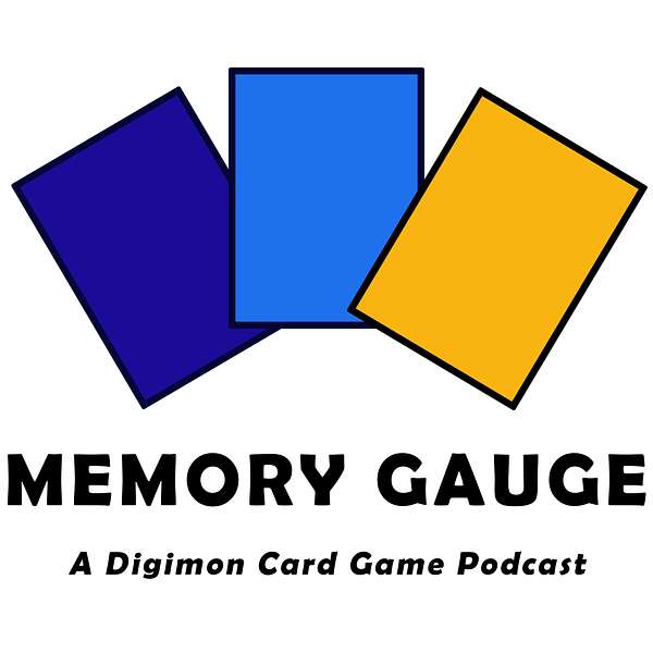 Memory Gauge - A Digimon Card Game Podcast Podcast Artwork Image