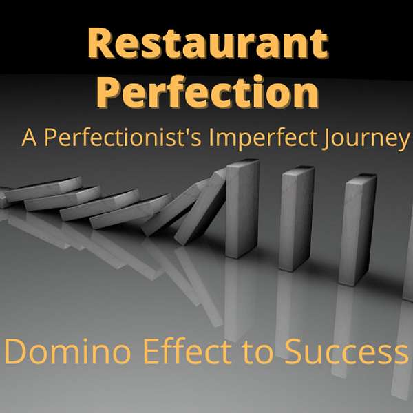 Restaurant Perfection Podcast Artwork Image