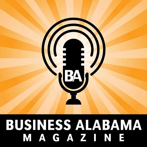 The Business Alabama Podcast Podcast Artwork Image