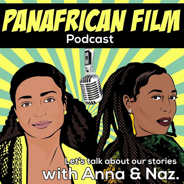 PanAfrican Film Podcast Podcast Artwork Image