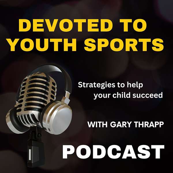 Devoted to Youth Sports Podcast Artwork Image