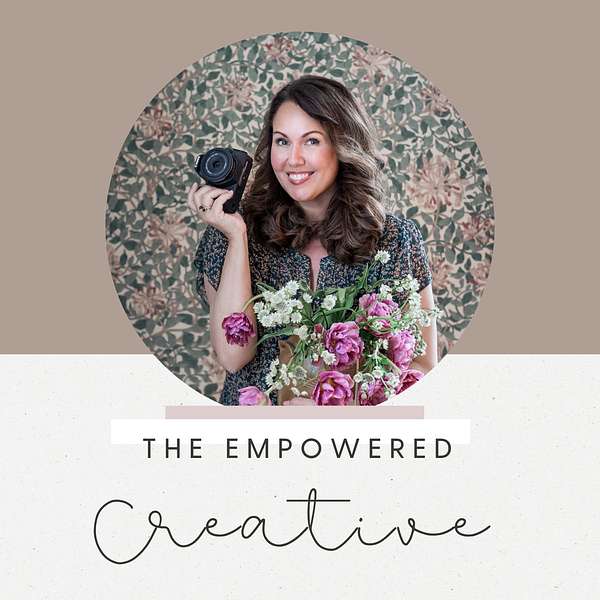 The Empowered Creative Podcast Artwork Image