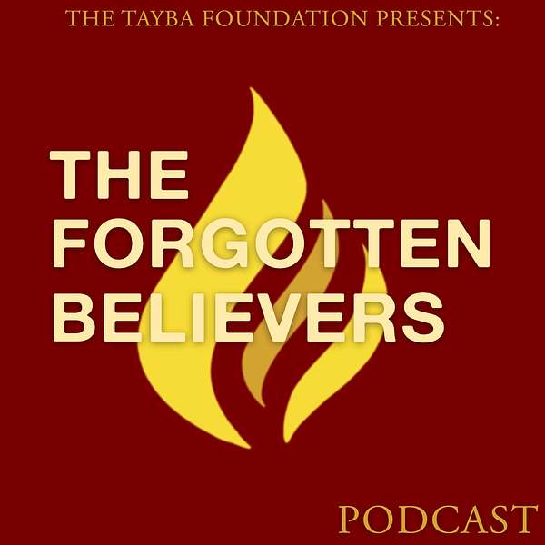 Tayba's Forgotten Believers  Podcast Artwork Image