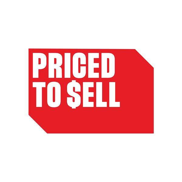 Priced To Sell Podcast Artwork Image