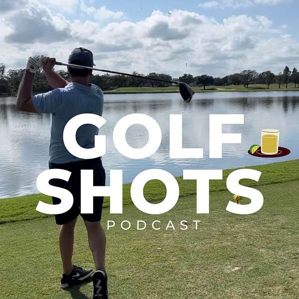 Golf Shots Podcast Artwork Image