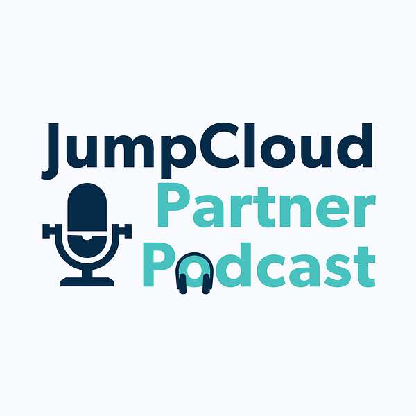 JumpCloud Partner Podcast Podcast Artwork Image