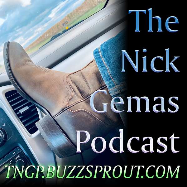 The Nick Gemas Podcast Podcast Artwork Image